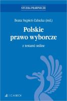 Polskie prawo wyborcze z testami online. Autor:   Praca zbiorowa. SmakLiter.pl Okładka książki Polskie prawo wyborcze z testami online