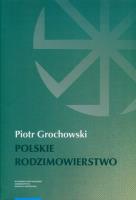 Polskie rodzimowierstwo. Autor: Grochowski Piotr. SmakLiter.pl Okładka książki Polskie rodzimowierstwo