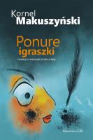 Ponure igraszki. Autor: Kornel Makuszyński. SmakLiter.pl Okładka książki Ponure igraszki