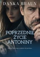 Okładka książki Poprzednie życie Antoniny