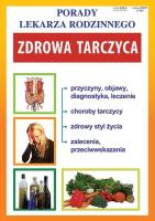 Okładka książki Porady Lekarza Rodzinnego 200. Zdrowa tarczyca