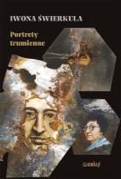 Portrety trumienne. Autor: Świerkula Iwona. SmakLiter.pl Okładka książki Portrety trumienne