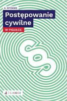 Postępowanie cywilne w pigułce + testy online wyd. 4. Autor: Opracowanie zbiorowe. SmakLiter.pl Okładka książki Postępowanie cywilne w pigułce + testy online wyd. 4