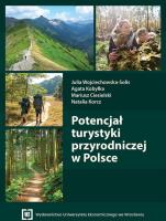 Potencjał turystyki przyrodniczej w Polsce. Autor:   Praca zbiorowa. SmakLiter.pl Okładka książki Potencjał turystyki przyrodniczej w Polsce