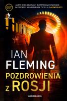 Pozdrowienia z Rosji. Autor: Ian Fleming. SmakLiter.pl Okładka książki Pozdrowienia z Rosji