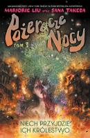 Pożeracze nocy. Tom 3. Autor: Liu Mariorie. SmakLiter.pl Okładka książki Pożeracze nocy. Tom 3