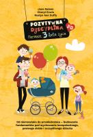 Okładka książki Pozytywna Dyscyplina. Pierwsze 3 lata życia