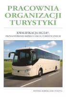 Pracownia organizacji turystyki KW. HGT.08.. Autor: Monika Karolczak-Snadna. SmakLiter.pl Okładka książki Pracownia organizacji turystyki KW. HGT.08.