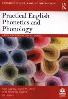 Practical English Phonetics and Phonology. Autor: Carley Paul, Mees Inger M., Collins Beverley. SmakLiter.pl Okładka książki Practical English Phonetics and Phonology