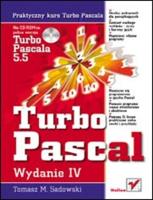 Praktyczny kurs Turbo Pascala w.4. Autor: Tomasz M. Sadowski. SmakLiter.pl Okładka książki Praktyczny kurs Turbo Pascala w.4