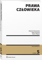 Prawa człowieka. Autor: Krzywoń Adam, Brzozowski Wojciech, Wiącek Marcin. SmakLiter.pl Okładka książki Prawa człowieka