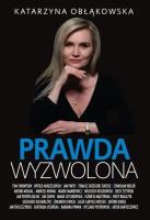 Okładka książki Prawda wyzwolona
