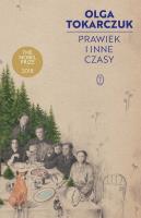 Prawiek i inne czasy. Autor: Olga Tokarczuk. SmakLiter.pl Okładka książki Prawiek i inne czasy