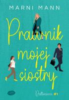 Prawnik mojej siostry. Daltonowie. Tom 1. Autor: MARNI MANN. SmakLiter.pl Okładka książki Prawnik mojej siostry. Daltonowie. Tom 1