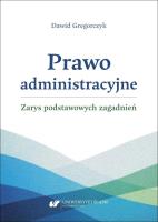 Okładka książki Prawo administracyjne - zarys podstawowych...