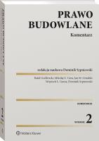 Prawo budowlane. Komentarz. Autor: Sypniewski Dominik, Godlewski Rafał, Jan Góralski, Goss Mikołaj, Wojciech Gunia. SmakLiter.pl Okładka książki Prawo budowlane. Komentarz