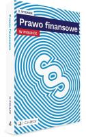 Prawo finansowe w pigułce + testy online. Autor:   Praca zbiorowa. SmakLiter.pl Okładka książki Prawo finansowe w pigułce + testy online