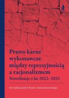 Okładka książki Prawo karne wykonawcze między represyjnością a...