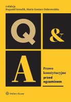 Prawo konstytucyjne. Przed egzaminem. Autor: Bogumił Szmulik, Gierach Ewelina, Andrzej Pogłódek, Syryt Aleksandra, Łukasz Sitkowski, Katarzyna Grzelak-Bach, Kamil Strzępek, Magdalena Burzymowska, Magdalena Maksymiuk, Michał Strzępek, Marta Gontarz-Dobrowolska, Anna Faber. SmakLiter.pl Okładka książki Prawo konstytucyjne. Przed egzaminem