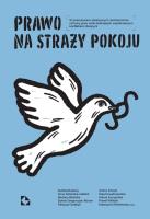 Okładka książki Prawo na straży pokoju