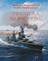 Premiera na Pacyfiku T.2 TW. Autor: Piereslegin Siergiej. SmakLiter.pl Okładka książki Premiera na Pacyfiku T.2 TW