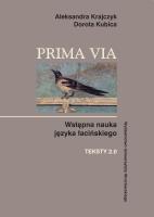 Prima Via Teksty 2.0. Autor: Krajczyk Aleksandra, Kubica Dorota. SmakLiter.pl Okładka książki Prima Via Teksty 2.0
