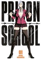Okładka książki Prison School. Tom 1