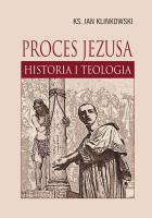 Okładka książki Proces Jezusa. Historia i teologia