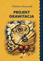 Okładka książki Projekt grawitacja