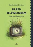 Okładka książki Przed telewizorem. Wiersze lekkostrawne