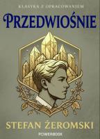 Okładka książki Przedwiośnie. Klasyka z opracowaniem