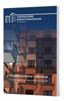 Przepisy prawne i regulacje w zarządzaniu nieruchomościami. Autor:   Praca zbiorowa. SmakLiter.pl Okładka książki Przepisy prawne i regulacje w zarządzaniu nieruchomościami