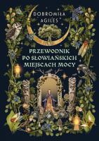 Okładka książki Przewodnik po słowiańskich miejscach mocy