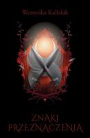 Okładka książki Przeznaczenie Jedni T.1 Znaki przeznaczenia
