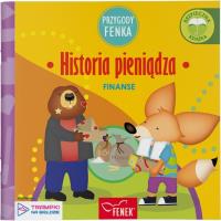 Przygody Fenka. Finanse. Historia pieniądza. Autor: Rygielski Paweł. SmakLiter.pl Okładka książki Przygody Fenka. Finanse. Historia pieniądza