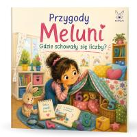 Okładka książki Przygody Meluni. Gdzie schowały się liczby?