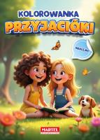 Przyjaciółki. Kolorowanka z naklejkami. Autor: Maciej Ratajczyk. SmakLiter.pl Okładka książki Przyjaciółki. Kolorowanka z naklejkami