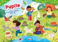 Przyklejaj, odklejaj, baw się! PUPILE. Autor: Zespół AWM. SmakLiter.pl Okładka książki Przyklejaj, odklejaj, baw się! PUPILE