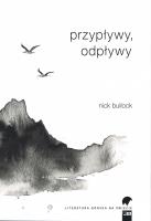 Przypływy, odpływy. Autor: Bullock Nick. SmakLiter.pl Okładka książki Przypływy, odpływy