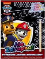 Psi Patrol. Ale zdrapka!. Autor:   Praca zbiorowa. SmakLiter.pl Okładka książki Psi Patrol. Ale zdrapka!