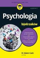 Psychologia dla bystrzaków. Autor: Adam Cash. SmakLiter.pl Okładka książki Psychologia dla bystrzaków