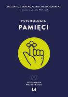 Psychologia pamięci. Autor: Sumeracki Megan, Need Kaminske Althea. SmakLiter.pl Okładka książki Psychologia pamięci