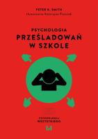 Okładka książki Psychologia prześladowań w szkole
