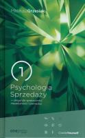 Psychologia Sprzedaży - droga do sprawczości.... Autor: Mateusz Grzesiak. SmakLiter.pl Okładka książki Psychologia Sprzedaży - droga do sprawczości...