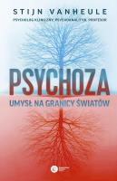 Psychoza. Autor: Vanheule Stijn. SmakLiter.pl Okładka książki Psychoza