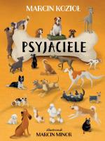 Psyjaciele. Autor: Marcin Kozioł. SmakLiter.pl Okładka książki Psyjaciele