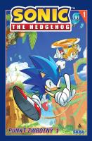 Punkt zwrotny 1. Sonic the Hedgehog. Tom 1 wyd. 2025. Autor: Flynn Ian, Tracy Yardley, Adam Bryce Thomas. SmakLiter.pl Okładka książki Punkt zwrotny 1. Sonic the Hedgehog. Tom 1 wyd. 2025