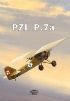 PZL P.7a. Autor: Janusz Ledwoch. SmakLiter.pl Okładka książki PZL P.7a