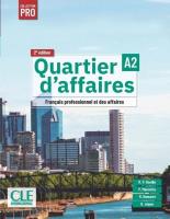 Quartier d'affaires A2 2ed podręcznik. Autor: Jegou Delphine, Paz Rosillo Mari. SmakLiter.pl Okładka książki Quartier d'affaires A2 2ed podręcznik