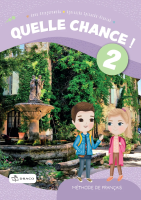 Quelle chance ! 2 Podręcznik. Autor:   Praca zbiorowa. SmakLiter.pl Okładka książki Quelle chance ! 2 Podręcznik